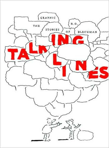 Cover for R O Blechman · Talking Lines (Innbunden bok) [First Printing edition] (2009)