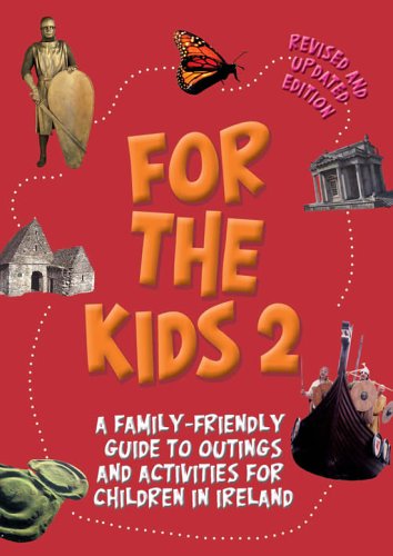 Cover for David Givens · For the Kids 2: a Family-friendly Guide to Outings and Activities (Paperback Book) [2nd edition] (2006)