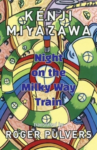 Cover for Miyazawa Kenji · Night on the Milky Way Train (Pocketbok) (2020)