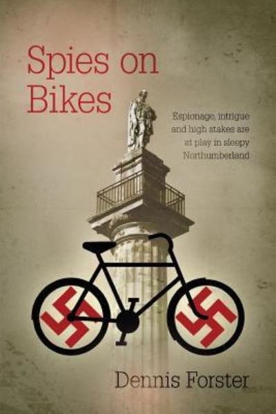 Cover for Dennis Forster · Spies on Bikes (Paperback Book) (2019)