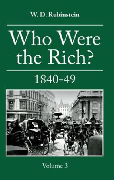 Cover for Rubinstein · Who Were the Rich? (Bok) (2017)