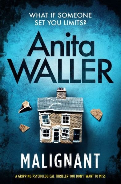 Cover for Anita Waller · Malignant (Pocketbok) (2018)