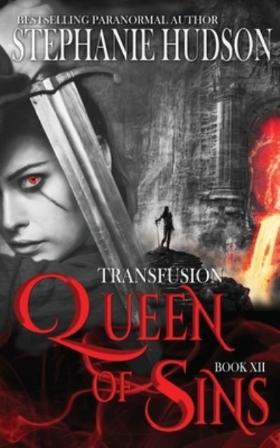 Cover for Stephanie Hudson · Queen of Sins (Paperback Book) (2021)