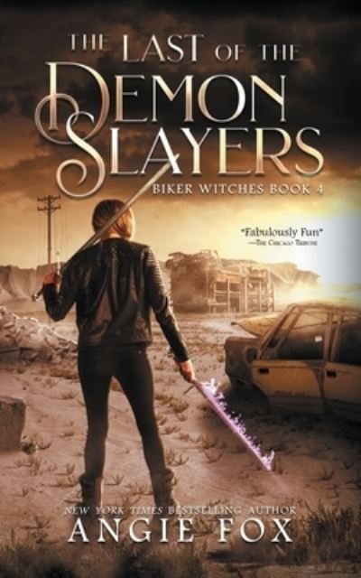 Cover for Angie Fox · The Last of the Demon Slayers (Paperback Bog) (2021)