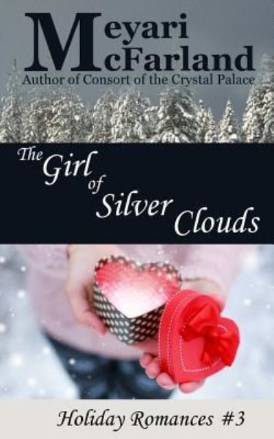 Cover for Meyari Mcfarland · The Girl of Silver Clouds (Paperback Bog) (2017)