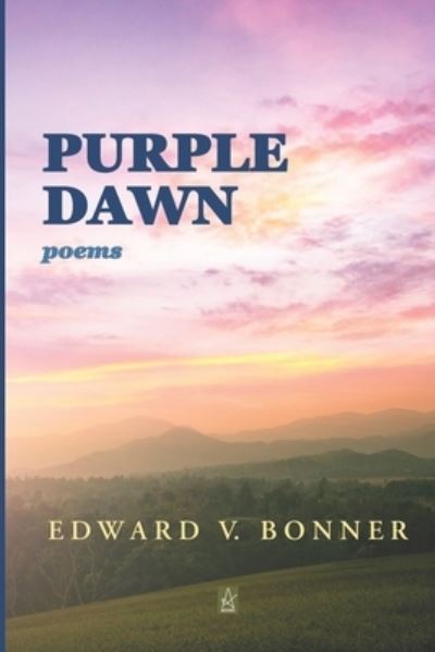 Cover for Edward V Bonner · Purple Dawn (Paperback Book) (2019)