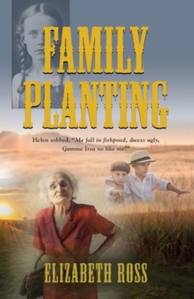 Cover for Ross Elizabeth Ross · Family Planting (Paperback Book) (2023)