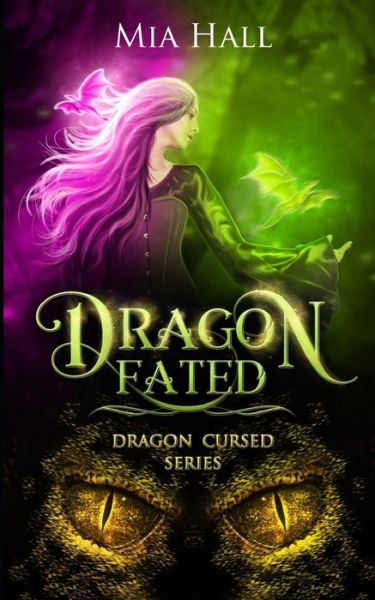 Cover for Mia Hall · Dragon Fated (Pocketbok) (2017)