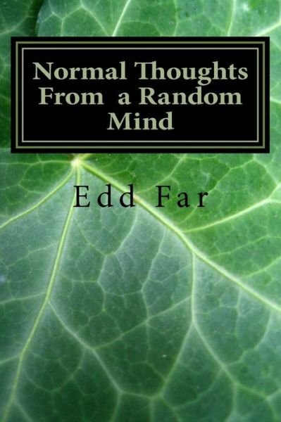 Cover for Edd Far · Normal Thoughts from a Random Mind (Pocketbok) (2018)