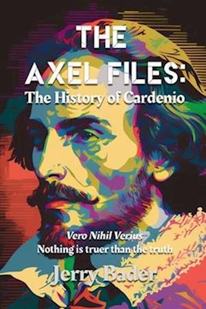 Cover for Jerry Bader · Axel Files (Book) (2023)