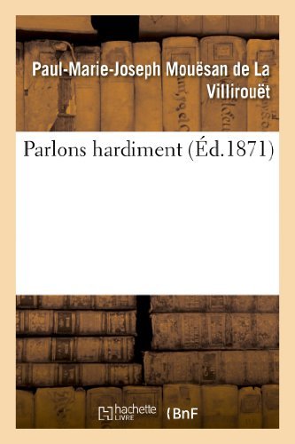 Cover for Mouesan-p · Parlons Hardiment (Paperback Book) [French edition] (2013)
