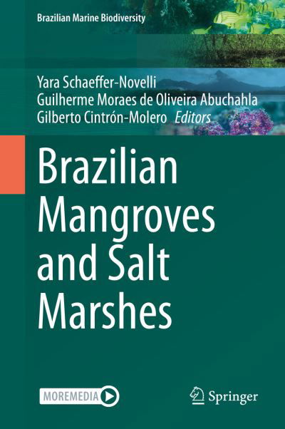 Cover for Yara Schaeffer-Novelli · Brazilian Mangroves and Salt Marshes - Brazilian Marine Biodiversity (Innbunden bok) [1st ed. 2023 edition] (2023)