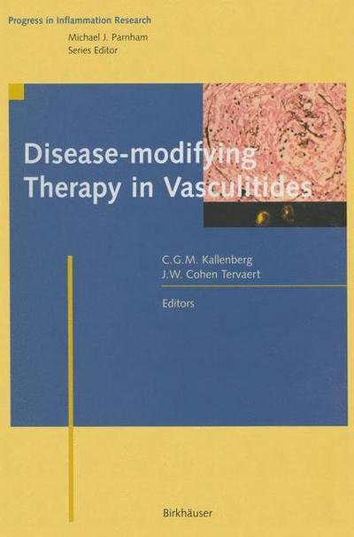 Cover for Cees G M Kallenberg · Disease-modifying Therapy in Vasculitides - Progress in Inflammation Research (Paperback Bog) [Softcover reprint of the original 1st ed. 2001 edition] (2012)