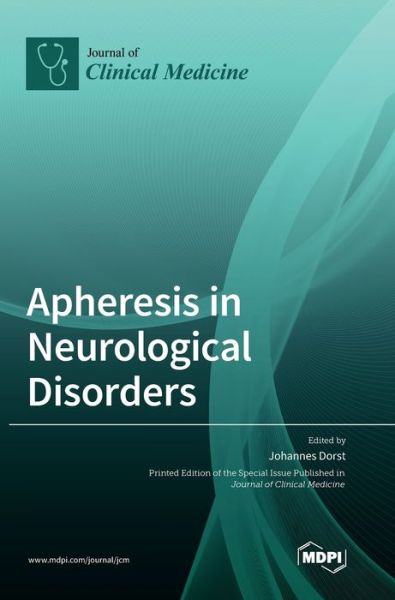 Cover for Johannes Dorst · Apheresis in Neurological Disorders (Hardcover Book) (2020)