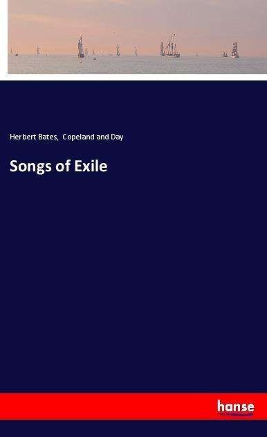 Cover for Bates · Songs of Exile (Book)