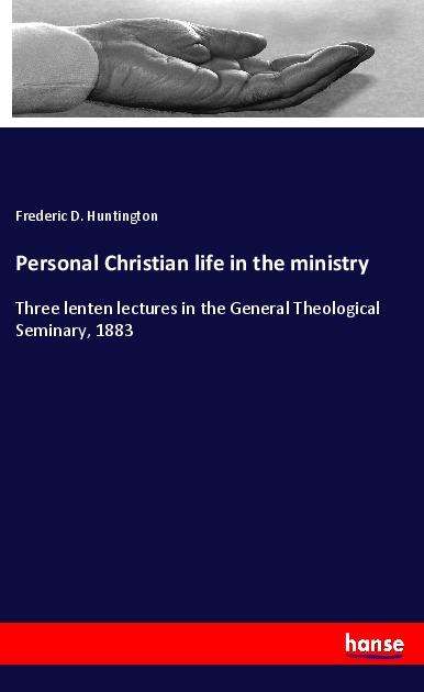 Cover for Huntington · Personal Christian life in t (Book)