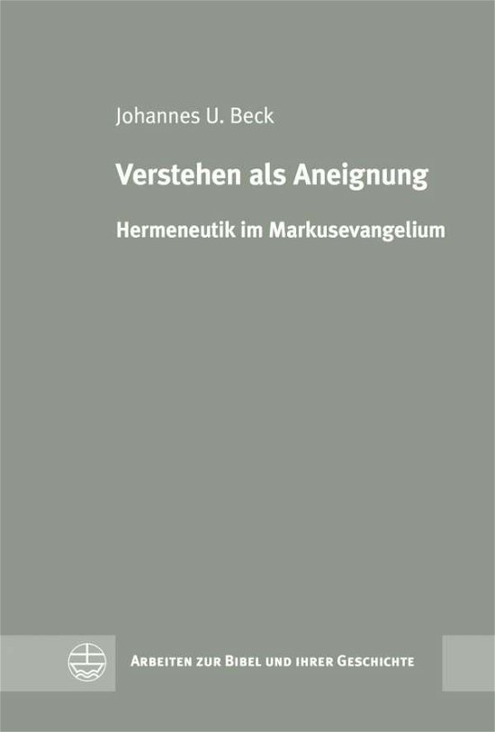 Cover for Beck · Verstehen als Aneignung (Bok) (2016)