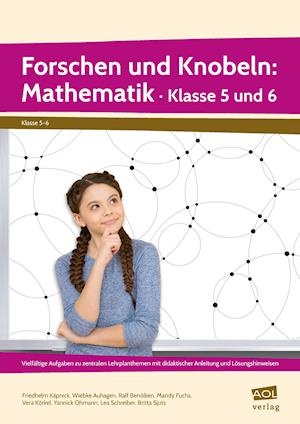 Cover for Friedhelm Käpnick · Forschen und Knobeln: Mathematik - Klasse 5 und 6 (Paperback Book) (2021)