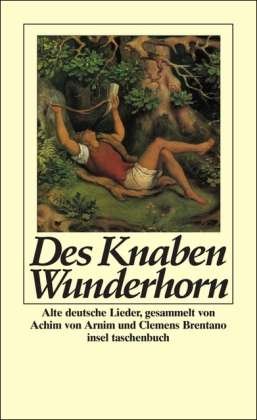 Des Knaben Wunderhorn - Friedrich Ranke - Kirjat - Suhrkamp Verlag - 9783458317852 - keskiviikko 11. heinäkuuta 1984