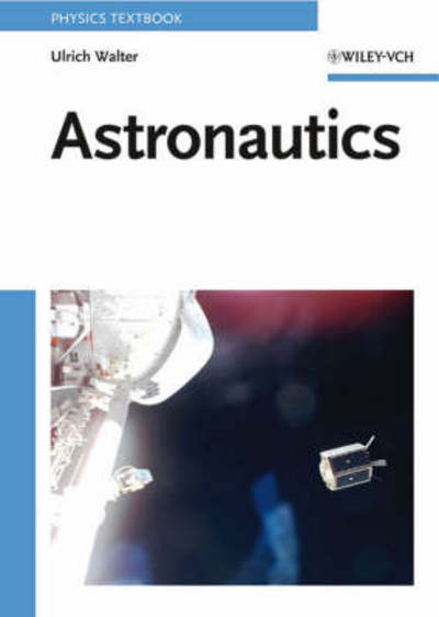 Cover for Ulrich Walter · Astronautics (Paperback Book) (2007)