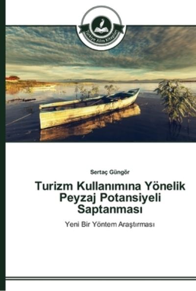 Cover for Güngör · Turizm Kullan m na Yönelik Peyza (Book) (2015)