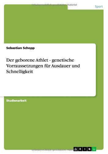 Cover for Schopp · Der geborene Athlet - genetische (Bog) [German edition] (2013)