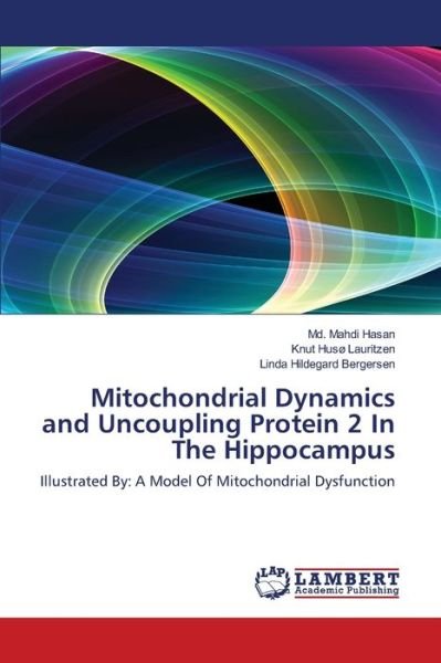 Cover for Hasan · Mitochondrial Dynamics and Uncoup (Bok) (2014)