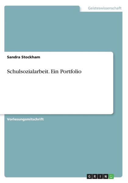 Cover for Stockham · Schulsozialarbeit. Ein Portfol (Book)