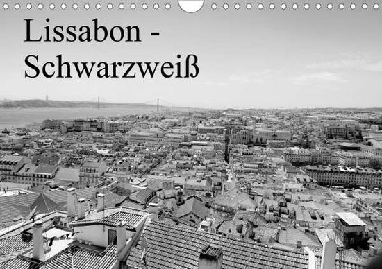 Cover for Lutz · Lissabon - Schwarzweiß (Wandkalend (Book)