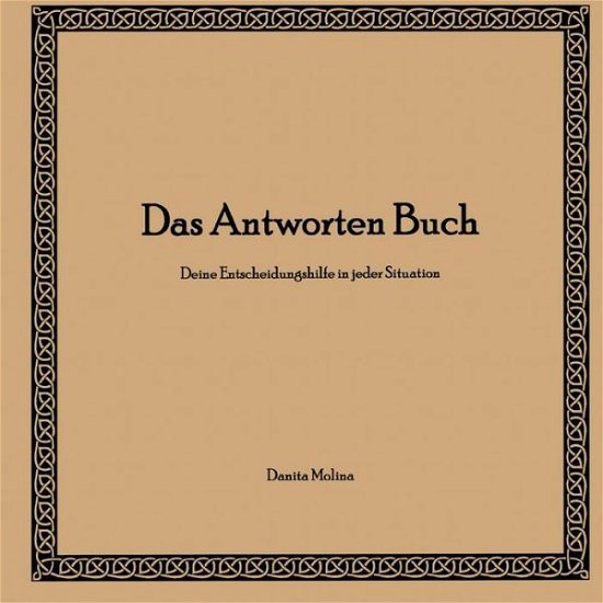 Cover for Molina · Das Antworten Buch (Buch) (2017)
