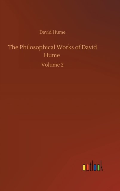 Cover for David Hume · The Philosophical Works of David Hume: Volume 2 (Hardcover bog) (2020)