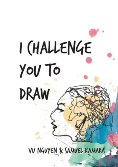 Cover for Nguyen · I challenge you to Draw (Book) (2020)