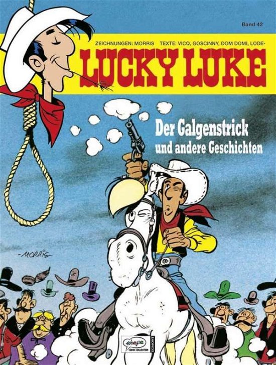 Cover for Morris · Lucky Luke.042 Galgenstricke (Bok)