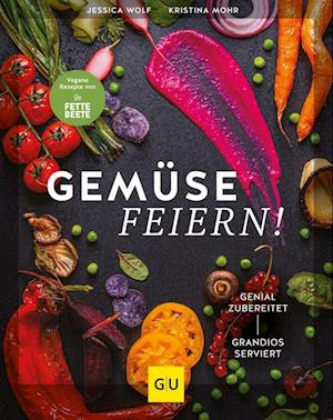 Cover for Jessica Wolf · Gemüse feiern! (Book) (2023)