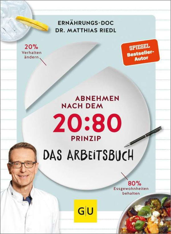 Abnehmen nach dem 20 - Matthias Riedl - Bücher - Graefe und Unzer Verlag - 9783833882852 - 5. Januar 2022