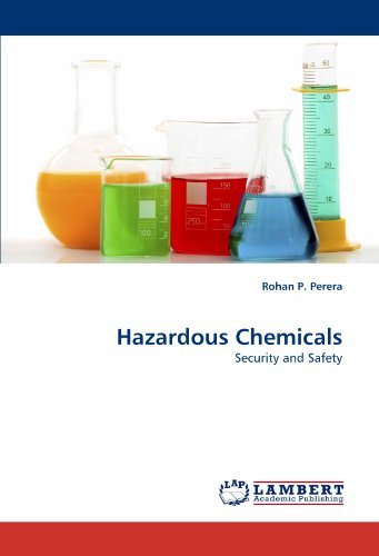 Cover for Rohan P. Perera · Hazardous Chemicals: Security and Safety (Pocketbok) (2011)