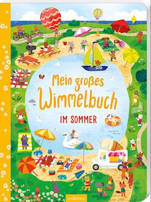 Cover for Kathryn Selbert · Mein großes Wimmelbuch – Im Sommer (Book) (2025)