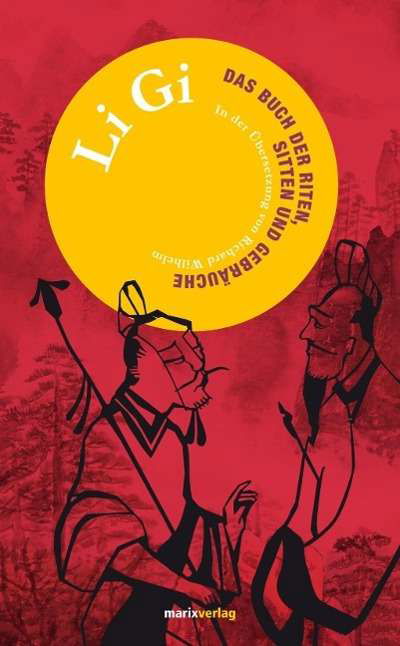 Cover for Konfuzius · Li Gi.Das Buch der Riten,Sitt (Book)