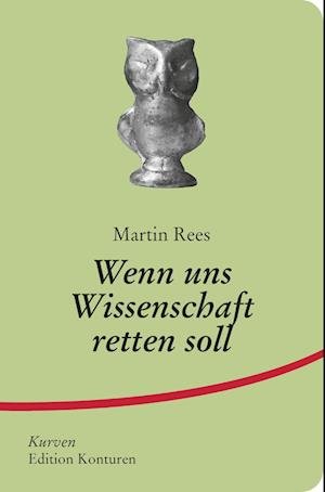 Cover for Rees Martin · Wenn uns Wissenschaft retten soll (Book) (2023)