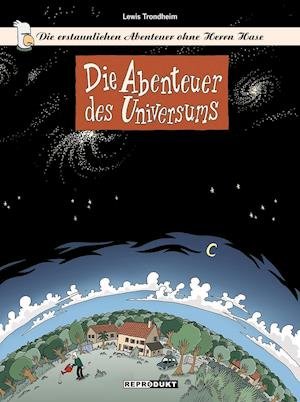 Cover for Lewis Trondheim · Die erstaunlichen Abenteuer ohne Herrn Hase 01 (Paperback Bog) (2018)