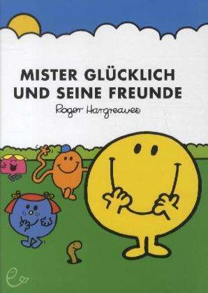 Cover for Hargreaves · Mister Glücklich und seine F (Buch)