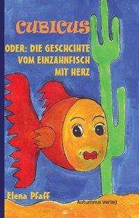 Cover for Pfaff · Cubicus oder: Die Geschichte vom (Buch)