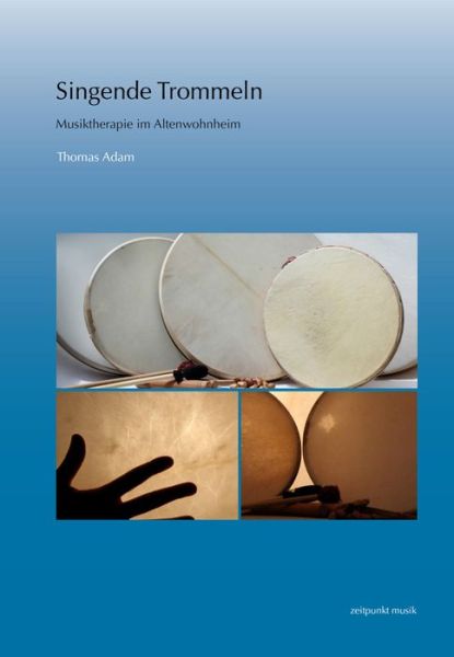 Cover for Adam · Singende Trommeln (Book) (2016)