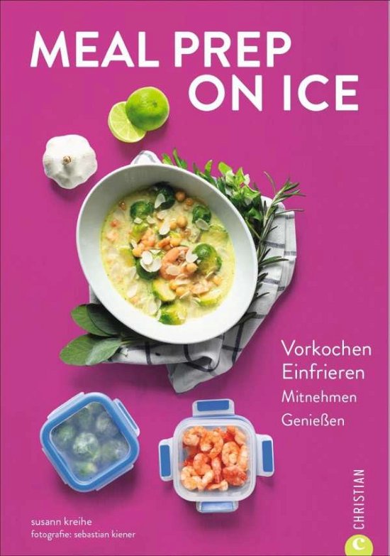Cover for Kreihe · Meal Prep on Ice (Book)