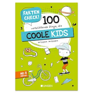 Cover for Holger Vornholt · Faktencheck! 100 verblüffende Dinge, die coole Kids wissen müssen (Book) (2024)