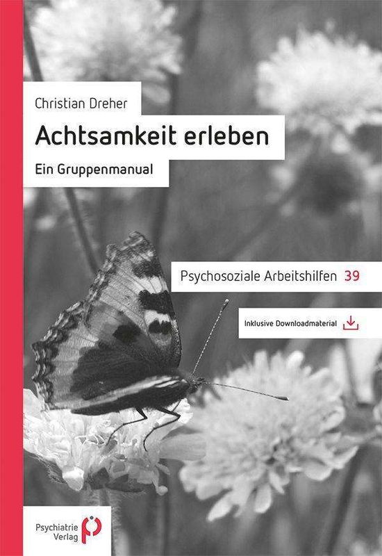 Cover for Dreher · Achtsamkeit erleben (N/A)