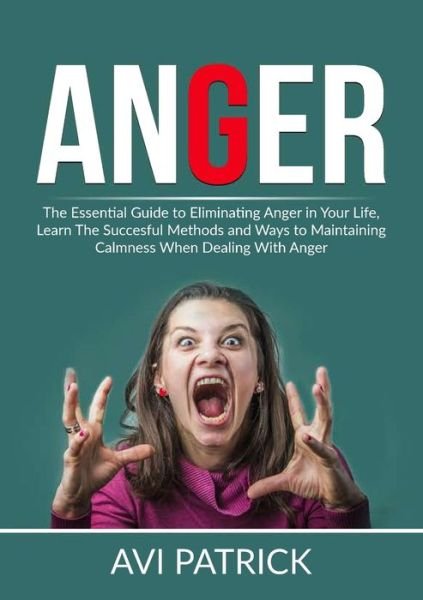 Cover for Avi Patrick · Anger (Pocketbok) (2020)