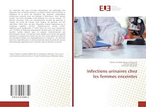 Cover for Gbaguidi · Infections urinaires chez les (Buch)