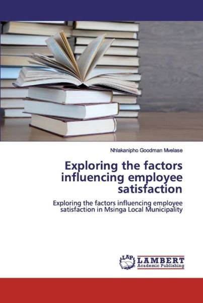 Cover for Mvelase · Exploring the factors influenci (Buch) (2020)