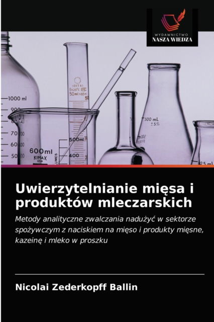 Cover for Nicolai Zederkopff Ballin · Uwierzytelnianie mi?sa i produktow mleczarskich (Paperback Book) (2021)